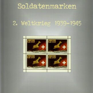 Die schweizerischen Soldatenmarken