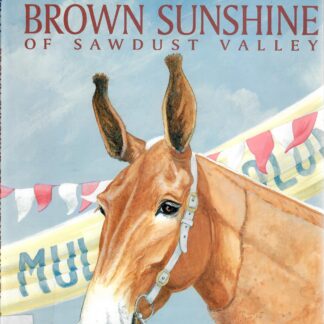 Brown Sunshine of Sawdust Valley