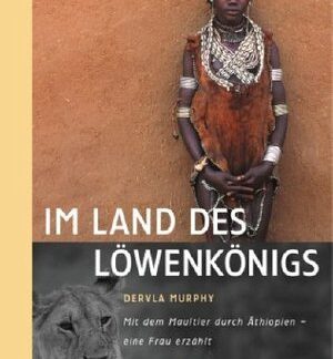 Im Land des Löwenkönigs