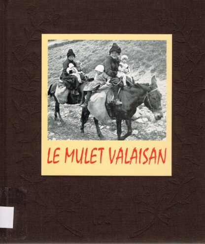 Le mulet valaisan