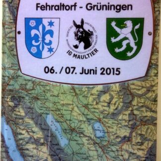 25. Maultierritt Fehraltorf - Grüningen 06./07. Juni 2015