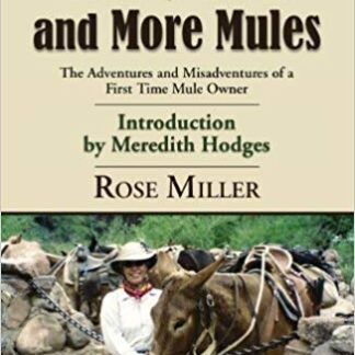 Mules, Mules and More Mules