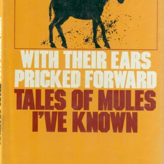 With Their Ears pricked forward