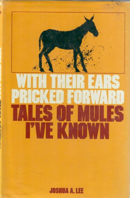 With Their Ears pricked forward