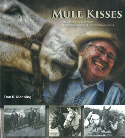 Mule Kisses