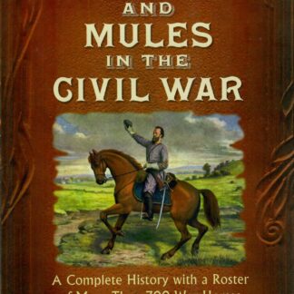 Horses and Mules in the Civil War