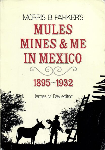 Mules Mines and me in Mexico