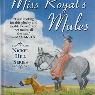 Miss Royal's Mule