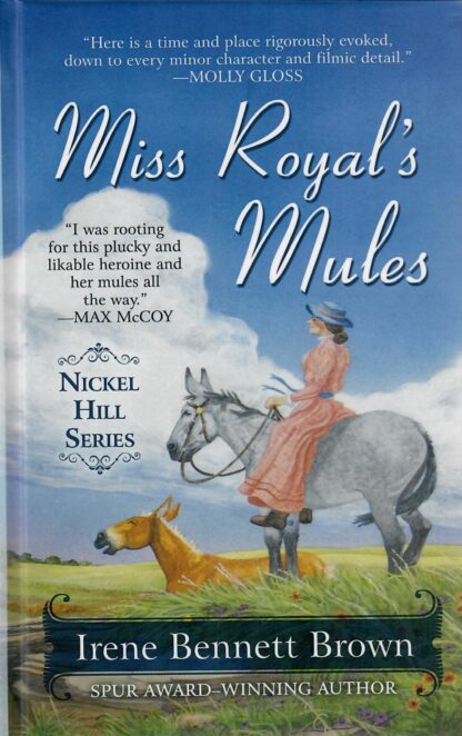 Miss Royal's Mule