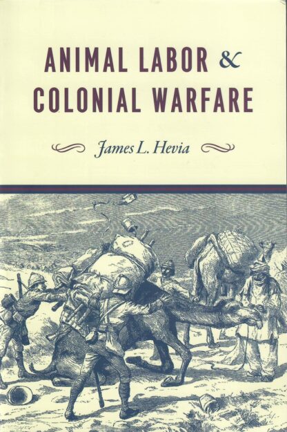 Animal Labor and Colonial Warfare