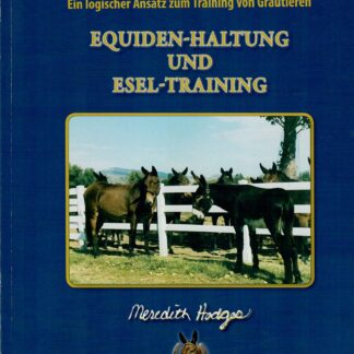 Equiden-Haltung und Esel-Training