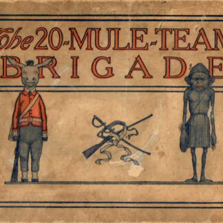 The 20-Mule-Team Brigade