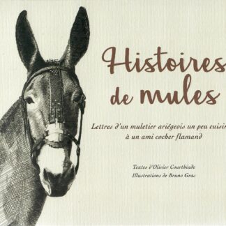 Histoires de mules