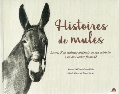 Histoires de mules