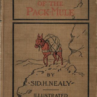 In the Trail of the Pack Mule