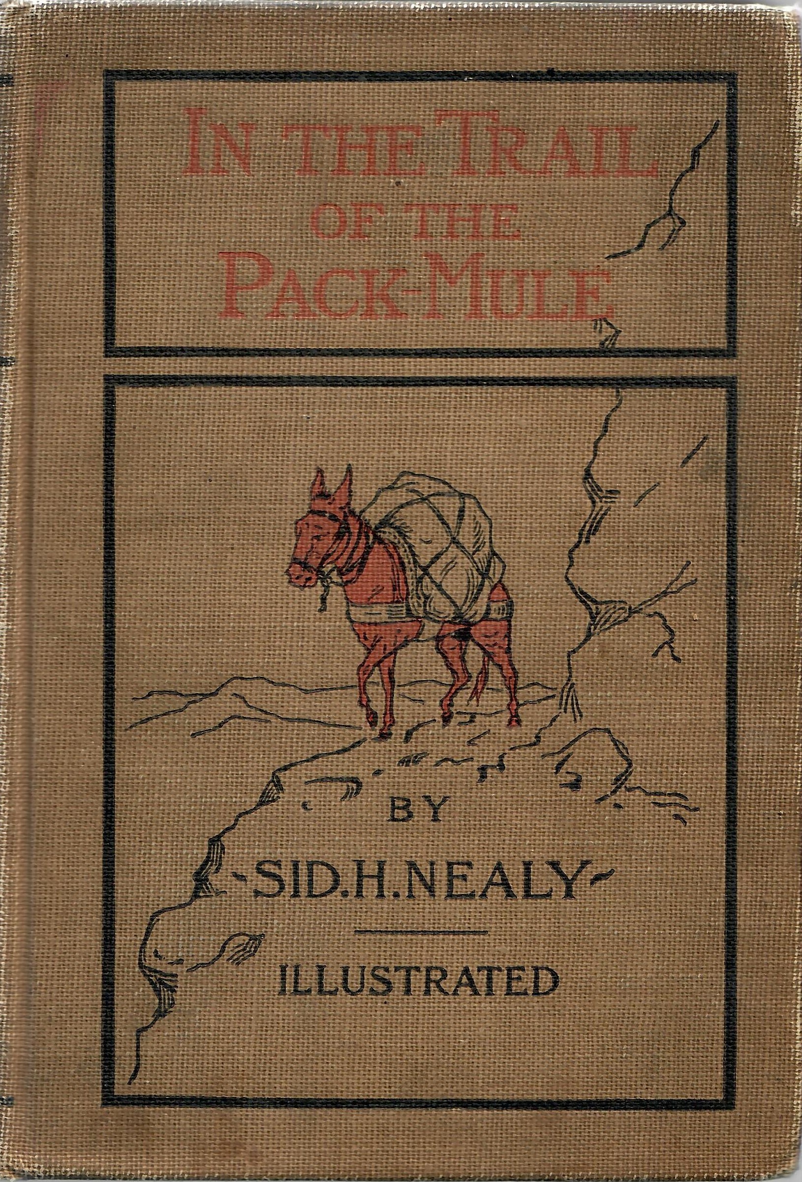 In the Trail of the Pack Mule