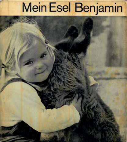 Mein Esel Benjamin