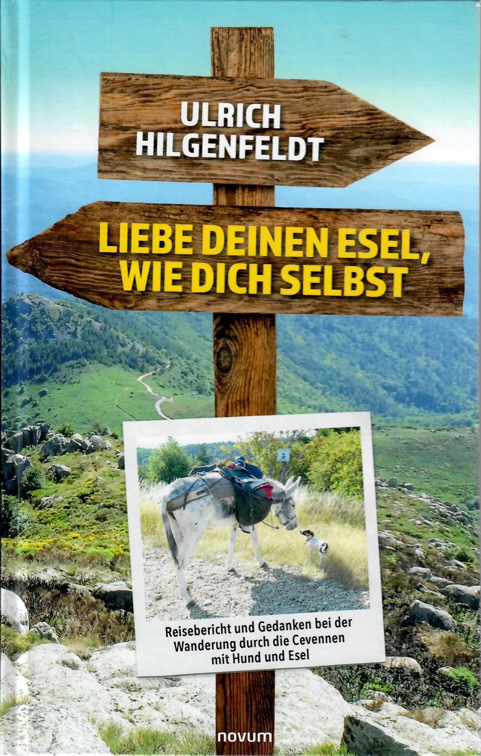 Liebe deinen Esel, wie dich selbst