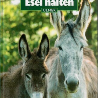 Esel halten