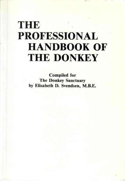 The professional Handbook of the Donkey