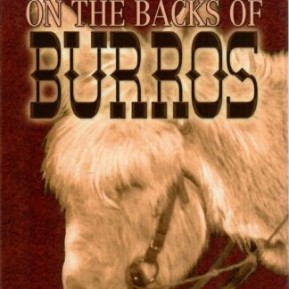 On the backs of Burros