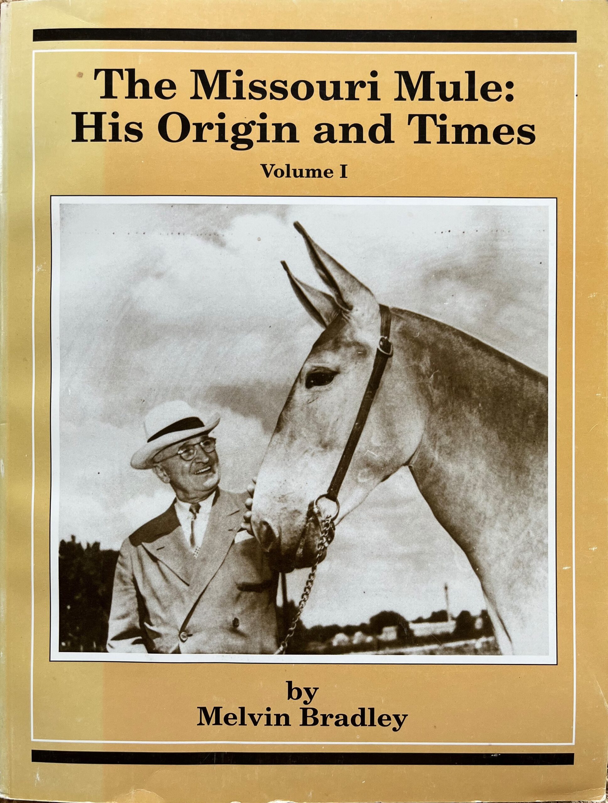 The Missouri Mule Vol I