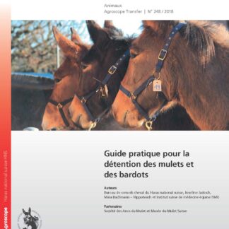 Guide pratique pour la détention des mulets et des bardots