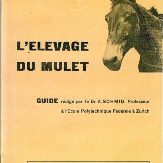 L'élevage du mulet