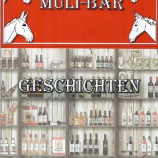 MULI-BAR Geschichten