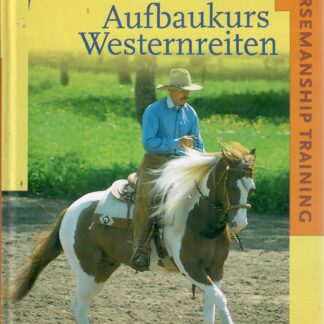 Aufbaukurs Westernreiten