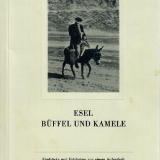 Esel Büffel Kamele