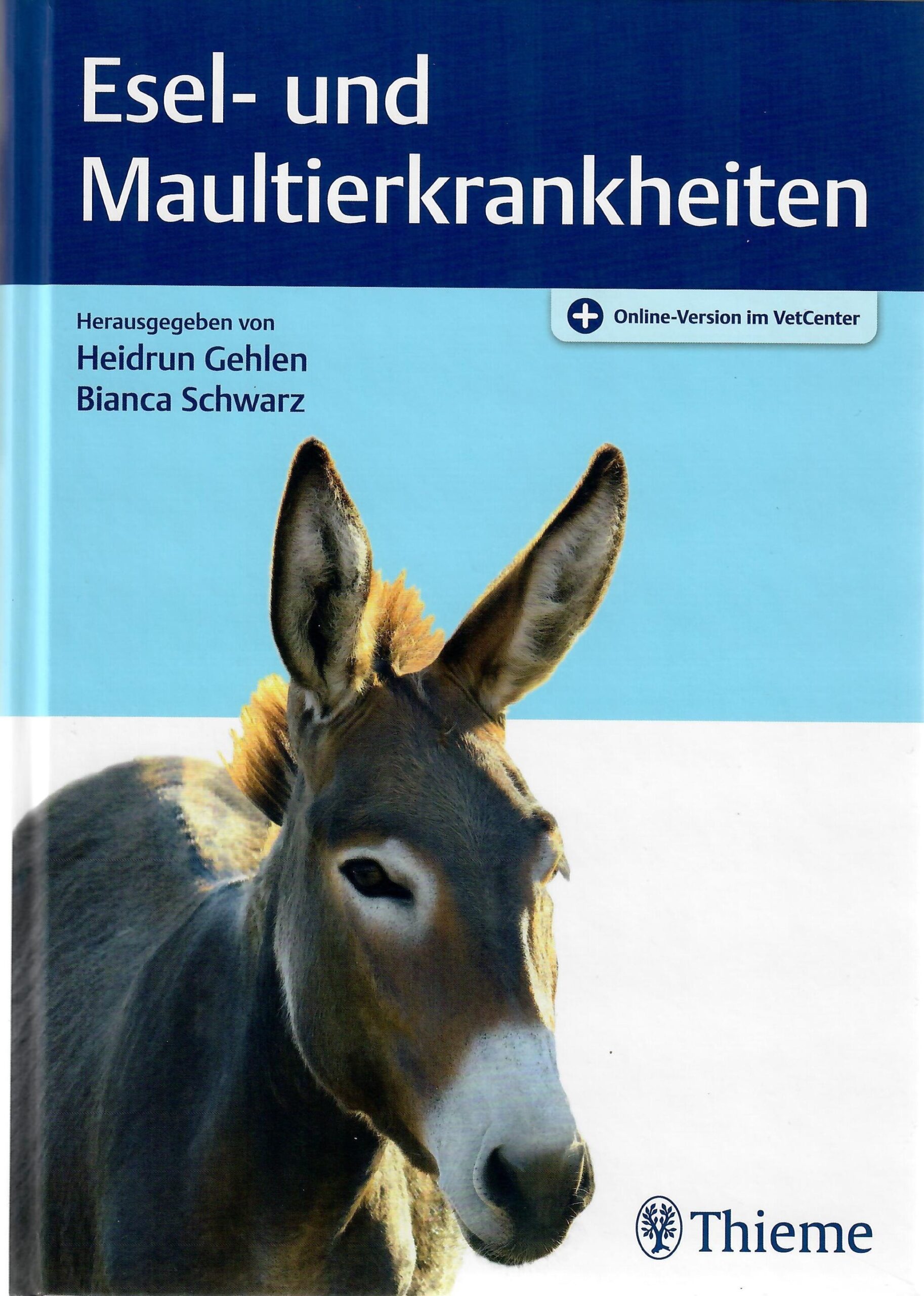 Esel- und Maultierkrankheiten