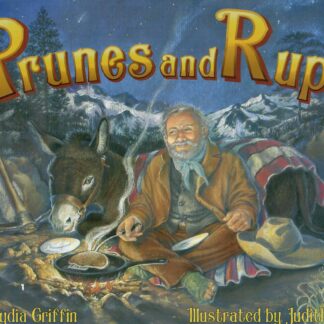 Prunes and Rupe