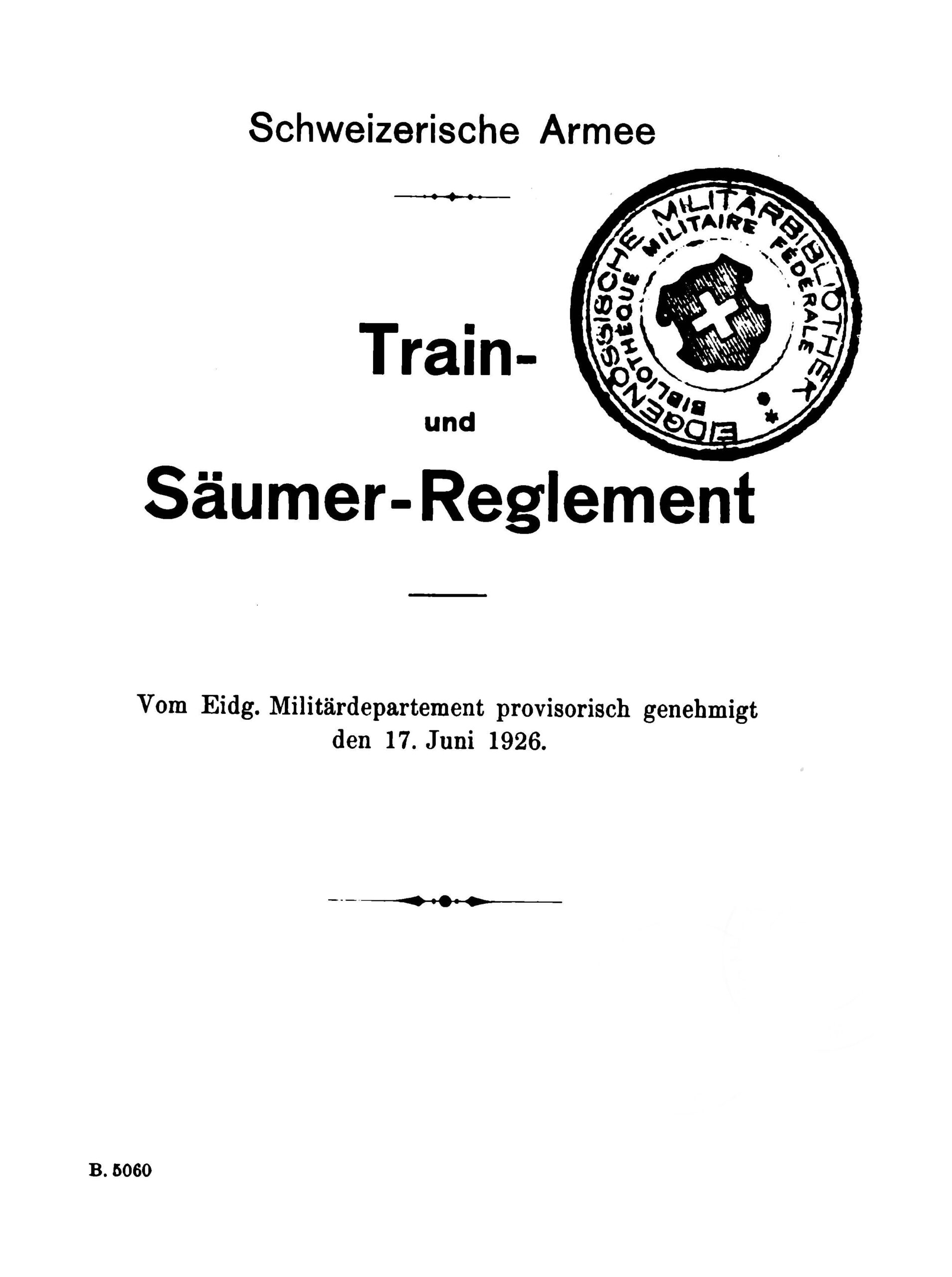 Train- und Säumer-Reglement 1926