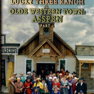 Old Western Town: Asspen