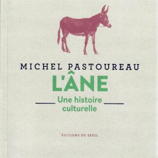 L'Âne: Une histoire culturelle